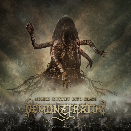 Demonztrator - Morbid Journey Into Chaos (2022)