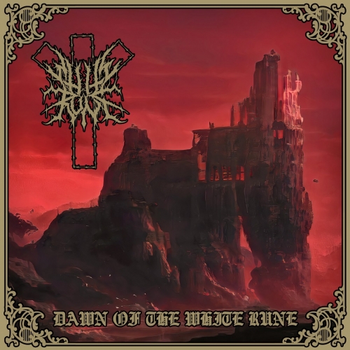 White Rune - Dawn of the White Rune (2022)