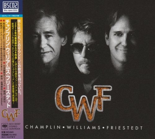 Champlin, Williams, Friestedt - СWF [Jараnеsе Еditiоn] (2015) [2021]