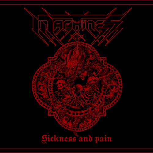 T-Machines - Sickness and Pain (2022)