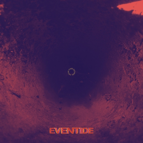 Eventide - How Far Down (2022)