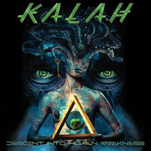 Kalah - Descent into Human Weakness (2022)