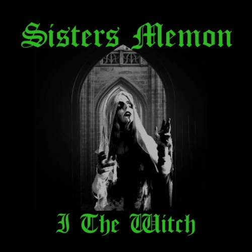 Sisters Memon - I the Witch (2022)