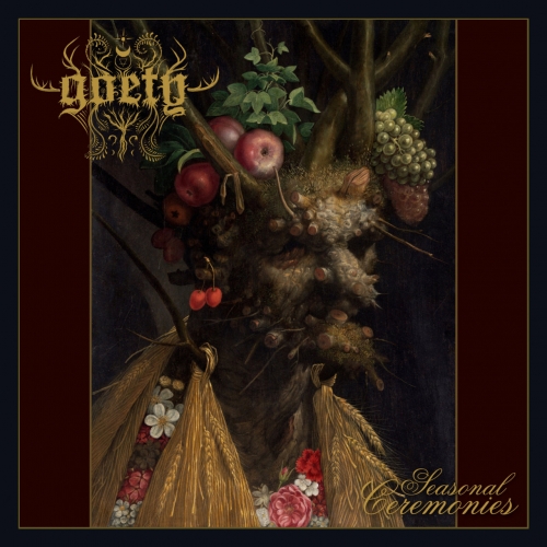 GOETY - Seasonal Ceremonies (2022)