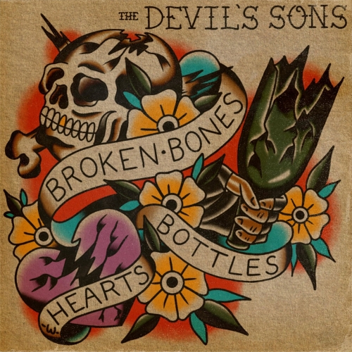 The Devil's Sons - Broken Bones, Bottles and Hearts (2022)