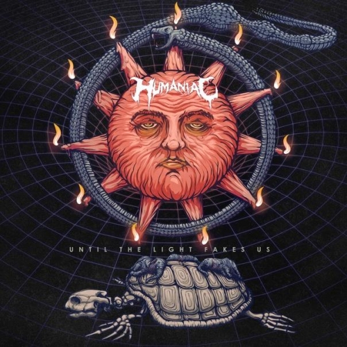 Humaniac - Until the Light Fakes Us (2022)