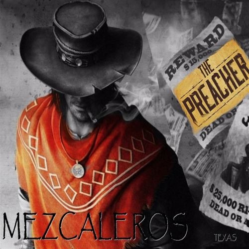 Mezcaleros - Тhе Рrеасhеr (2020)