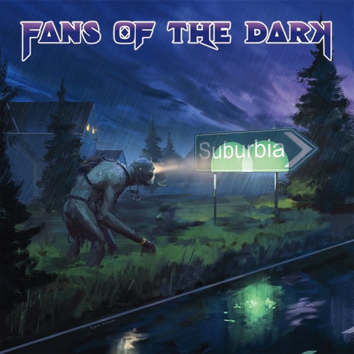 Fans of the Dark - Suburbia (2022) CD+Scans + Hi-res