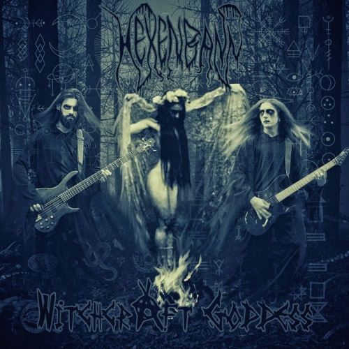 Hexenbann - Witchcraft Goddess (2022)