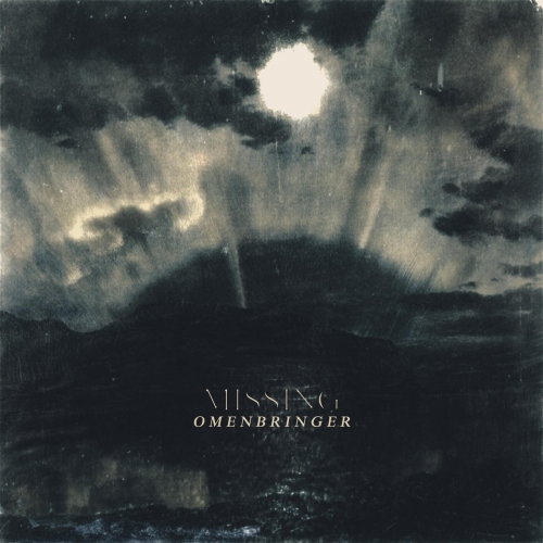 Missing - Omenbringer (EP) (2022)
