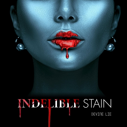 Devine Lie - Indelible Stain (2022)