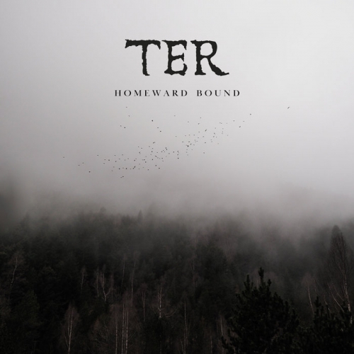 Ter - Homeward Bound (2022)