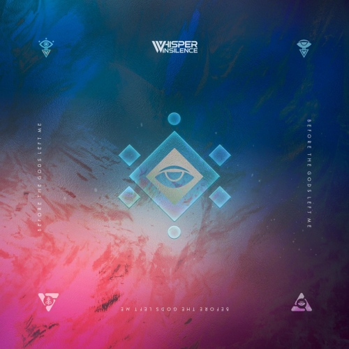 Whisper in Silence - Before the God's Left Me (2022)