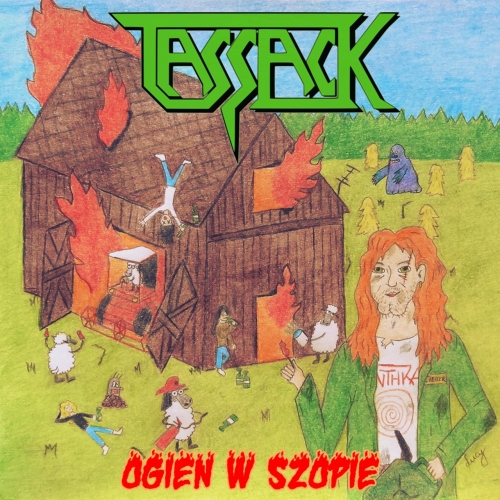 Tassack - Ogień w Szopie (2022)