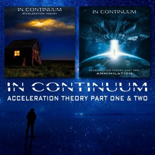In Continuum - Ассеlеrеtiоn Тhеоrу [2СD] (2019)