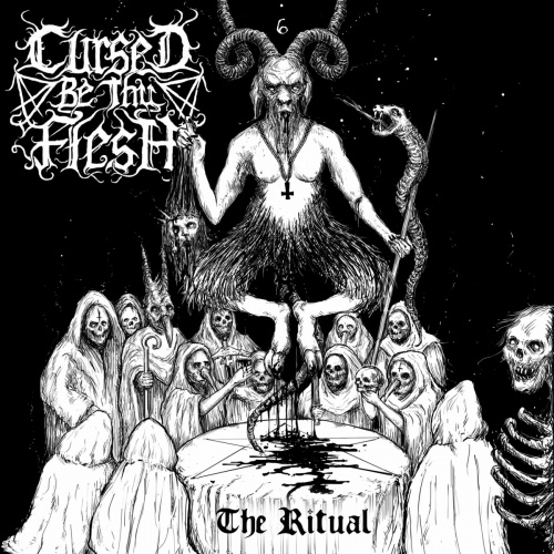 Cursed Be Thy Flesh – The Ritual(Remastered) (2022)