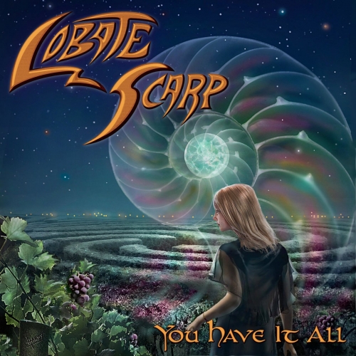 Lobate Scarp - You Have It All (2022)