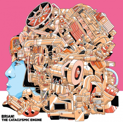 Brian! - The Cataclysmic Engine (2022)