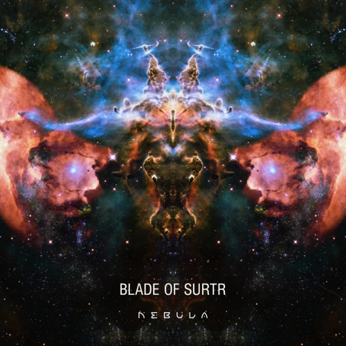 Blade of Surtr - NEBULA (2022)