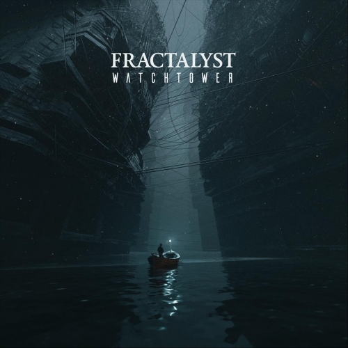 Fractalyst - Watchtower (2022)