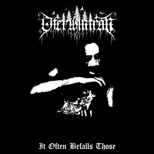 Oferwintran - It Often Befalls Those (2022)