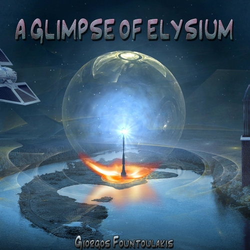 Giorgos Fountoulakis - A Glimpse of Elysium (2022)