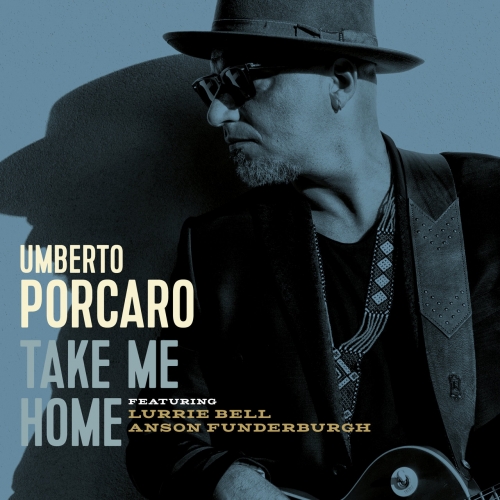 Umberto Porcaro - Take Me Home (2022)