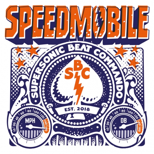 Speedmobile - Supersonic Beat Commando (2022)