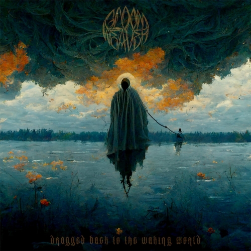 Gloomweaver - Dragged Back To The Waking World (EP) (2022)