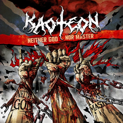 Kaoteon - Neither God Nor Master (2022)