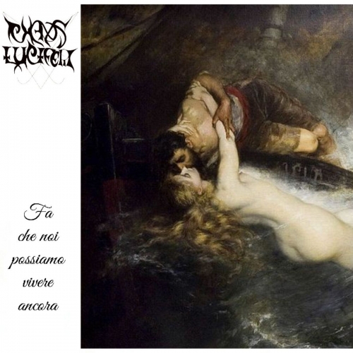 Chaos Luciferi - Fa che noi possiamo vivere ancora (2022)