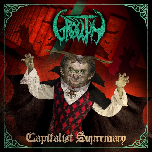 Growth - Capitalist Supremacy (2021)