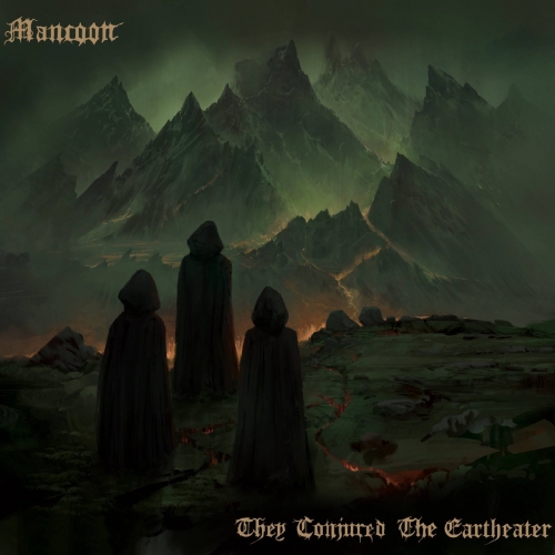 Mancoon - They Conjured The Eartheater (2022)