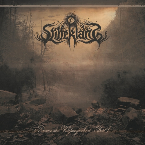 Stilleklang - Tranen Der Vergangenheit (2022)