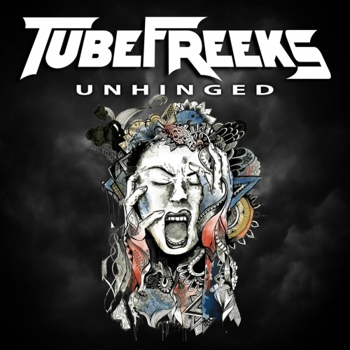 Tubefreeks - Unhinged (2022)
