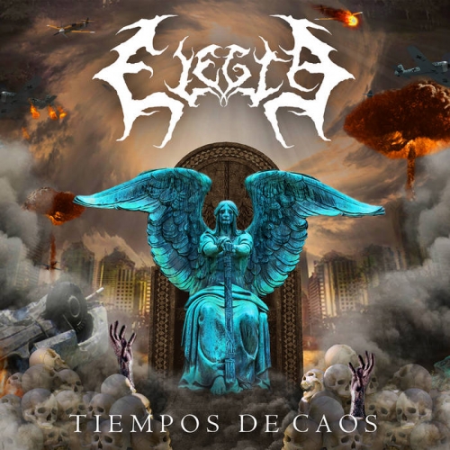 Elegia - Tiempos De Caos (2022)