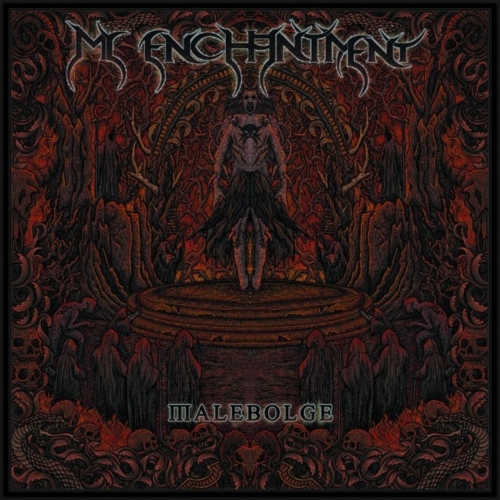 My Enchantment - Malebolge (2022)