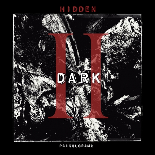 Psicolorama - DARK II: HIDDEN (2022)