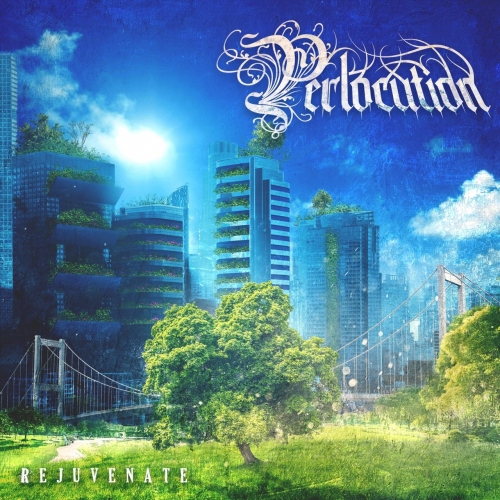 Perlocution - Rejuvenate (2022)