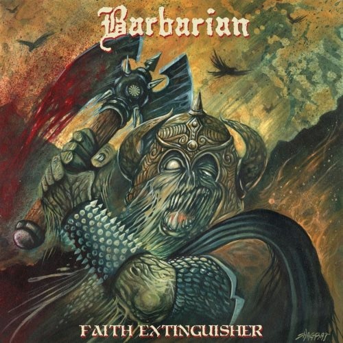 Barbarian - Fаith Ехtinguishеr (2014)