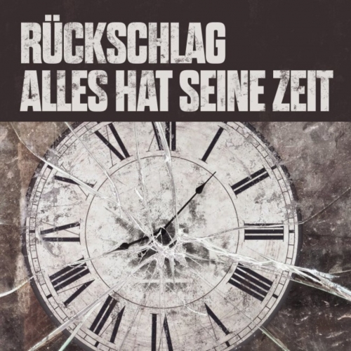 Ruckschlag - Alles hat seine Zeit (2022)
