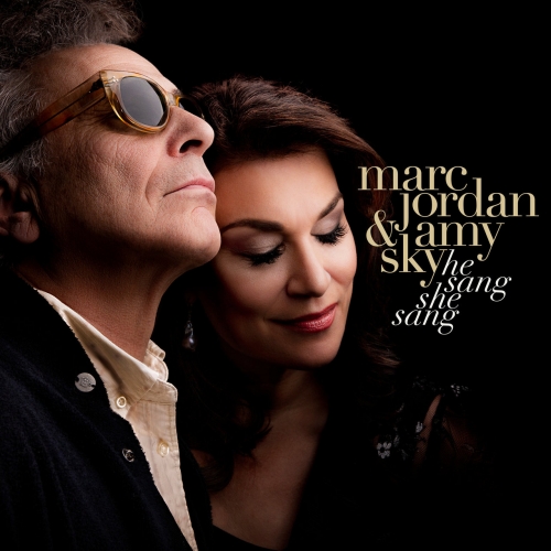 Marc Jordan ft. Amy Sky - He Sang She Sang (2022)