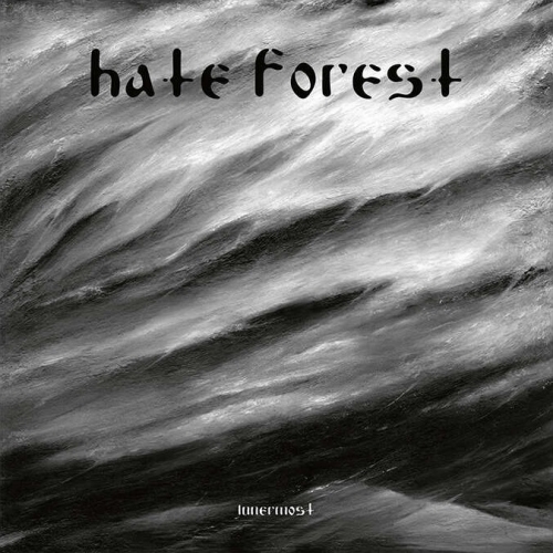 Hate Forest - Innermost (2022)