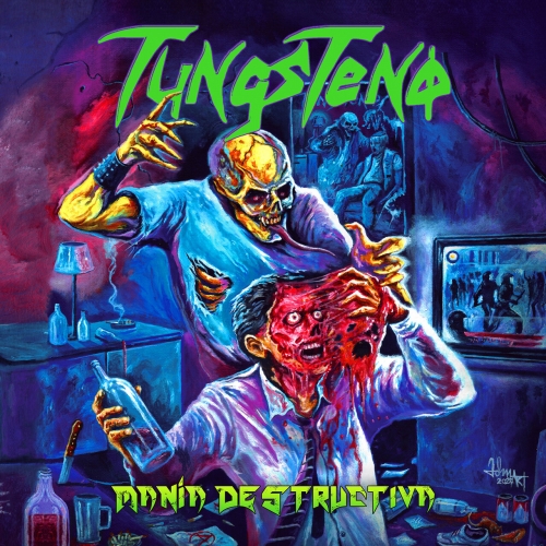 Tungsteno - Mania Destructiva (2022)