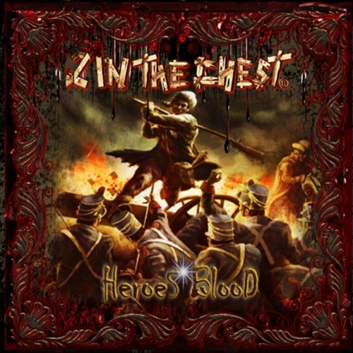 2 In The Chest - Heroes Blood (2022)