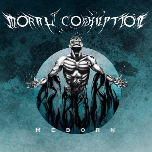 Moral Corruption - Reborn (2022)