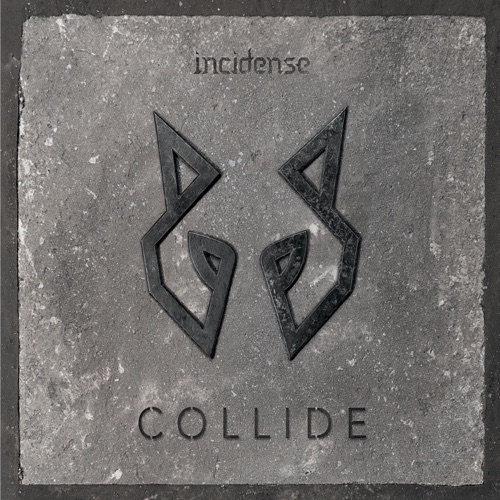 Incidense - Collide (2022)