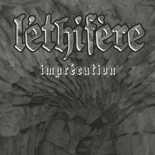 Lethifere - Impr​é​cation (2022)