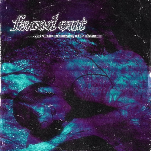 Faced Out - In The Absence Of Solace (2023)