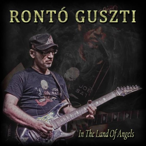 Ronto Guszti - In the Land of Angels (2023)